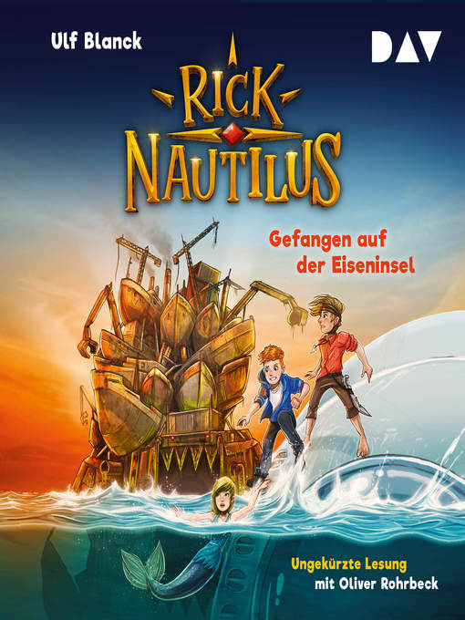 Title details for Gefangen auf der Eiseninsel--Rick Nautilus, Teil 2 by Ulf Blanck - Available